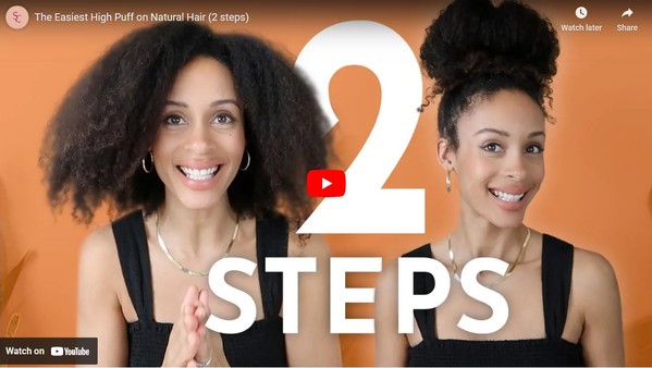 [VIDEO] The Easiest High Puff on Natural Hair (2 steps)